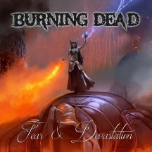 BURNING DEAD - FEAR & DEVASTATION [CD]