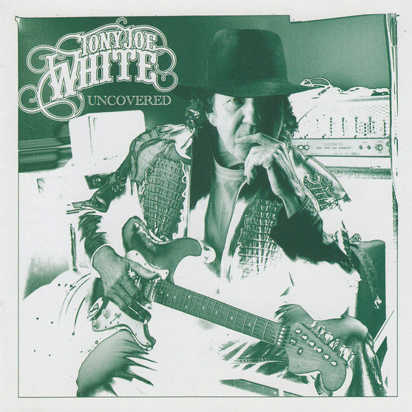 JOE WHITE, TONY  - UNCOVERED