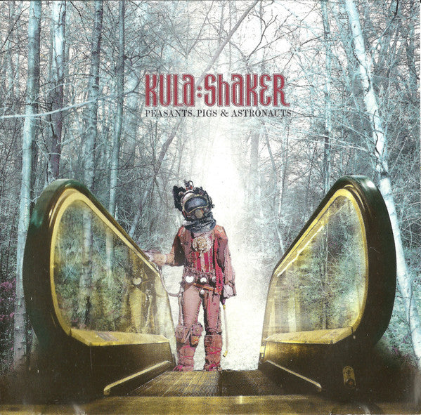 KULA SHAKER  - PEASANTS, PIGS & ASTRONAUTS (24K GOLD BI