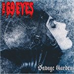 69 EYES,THE - SAVAGE GARDEN