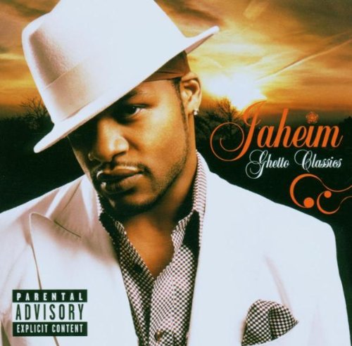 JAHEIM - GHETTO CLASSICS