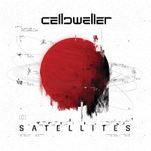CELLDWELLER - SATELLITES [LP]