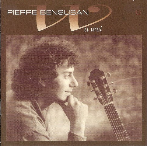 BENSUSAN, PIERRE  - WUWEI