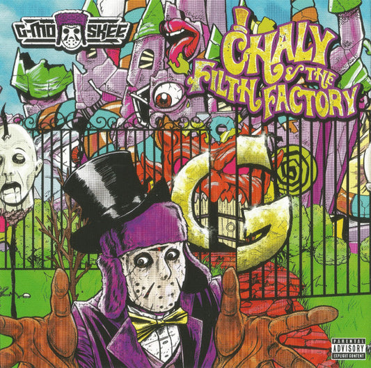 G-MO SKEE  - CHALY & THE FILTH FACTORY