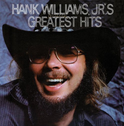 WILLIAMS JR, HANK - HANK WILLIAMS, JR.'S GREATEST HITS