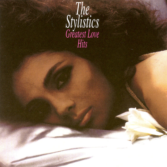 STYLISTICS  - GREATEST LOVE HITS