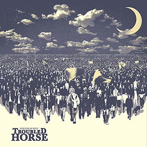 TROUBLED HORSE - REVOLUTION OF REPEAT