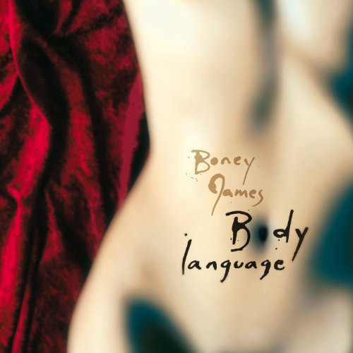 JAMES, BONEY  - BODY LANGUAGE