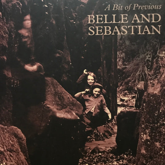 BELLE AND SEBASTIAN* - A BIT OF PREVIOUS