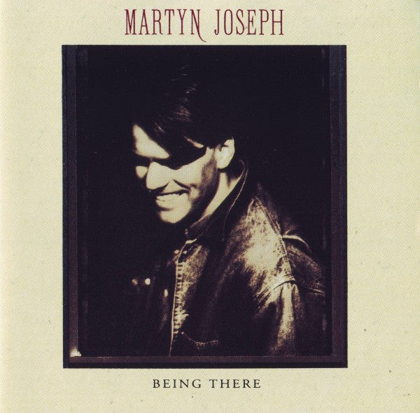 JOSEPH, MARTYN  - BEING THERE