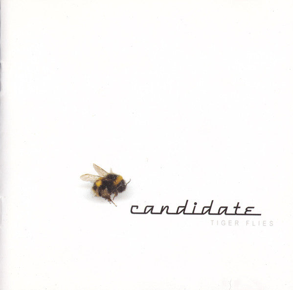 CANDIDATE  - TIGER FLIES