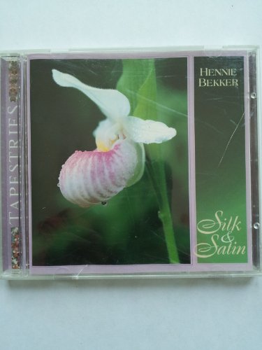HENNIE BEKKER - SILK & SATIN