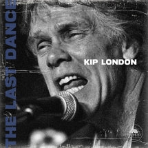 KIP LONDON - THE LAST DANCE [CD]