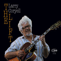 LARRY CORYELL - LIFT [CD]