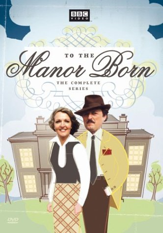 TO THE MANOR BORN - THE COMPLETE SERIES [IMPORT]