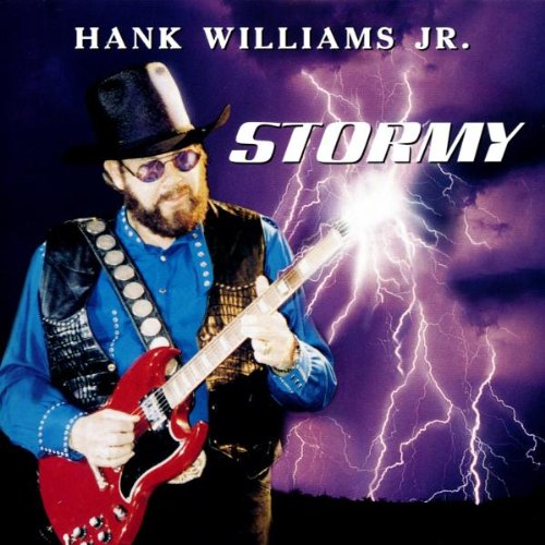 WILLIAMS JR, HANK - STORMY