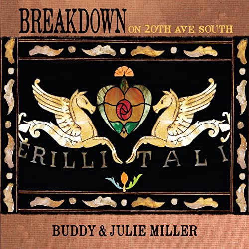 MILLER,BUDDY & JULIE MILLER - BREAKDOWN ON 20TH AVE. SOUTH