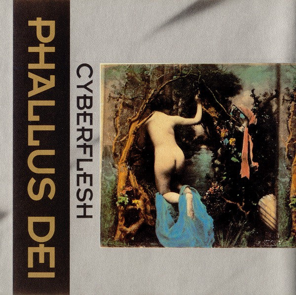 PHALLUS DEI  - CYBERFLESH