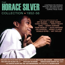 HORACE SILVER - THE HORACE SILVER COLLECTION 1952-56 [CD]
