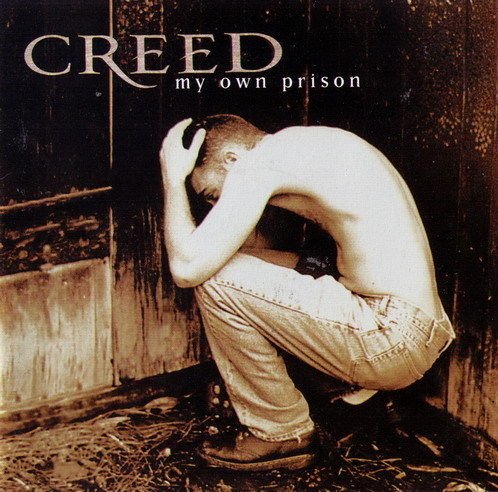 CREED - MY OWN PRISON