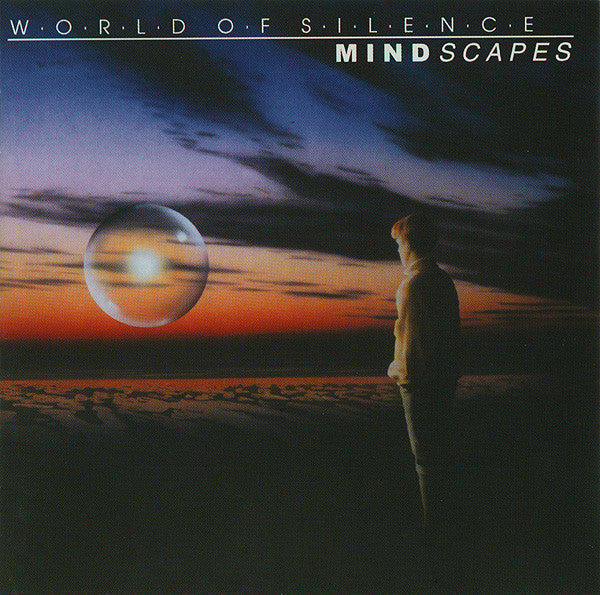 WORLD OF SILENCE  - MIND SCAPES