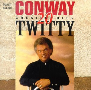 TWITTY, CONWAY - 20 GREATEST HITS