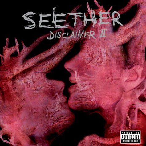 SEETHER - DISCLAIMER II