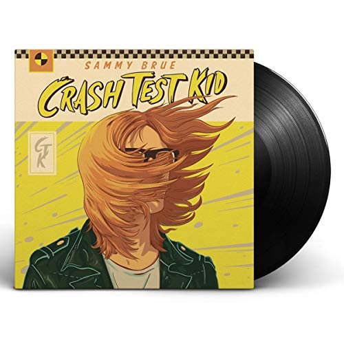 BRUE,SAMMY - CRASH TEST KID (VINYL)