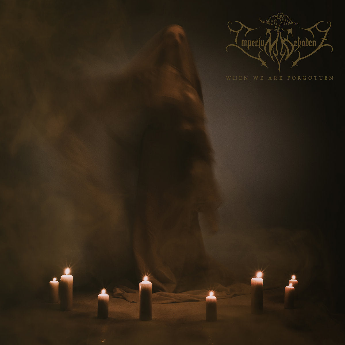 IMPERIUM DEKADENZ  - WHEN WE ARE FORGOTTEN