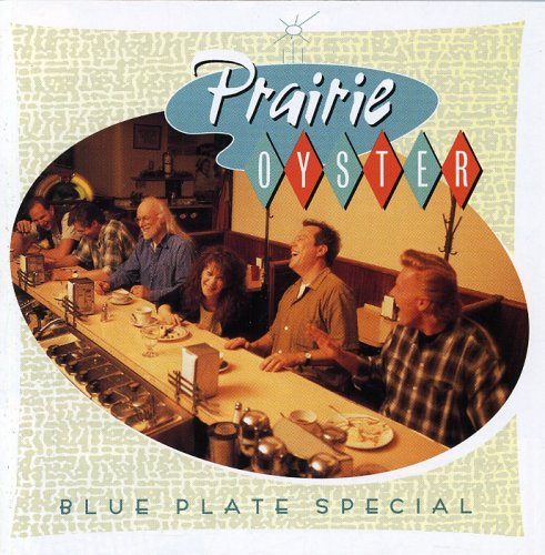 PRAIRIE OYSTER - BLUE PLATE SPECIAL