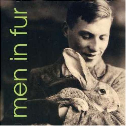 MEN IF FUR - S. T.
