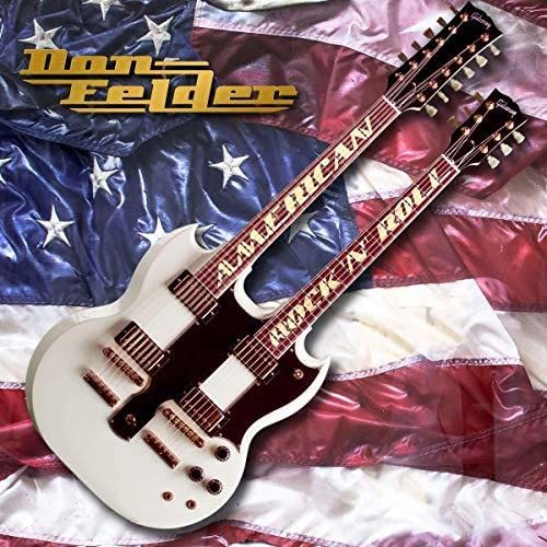 FELDER, DON - AMERICAN ROCK N ROLL