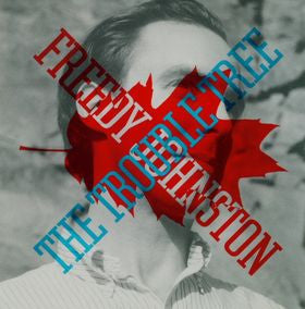 JOHNSTON, FREEDY  - TROUBLE TREE