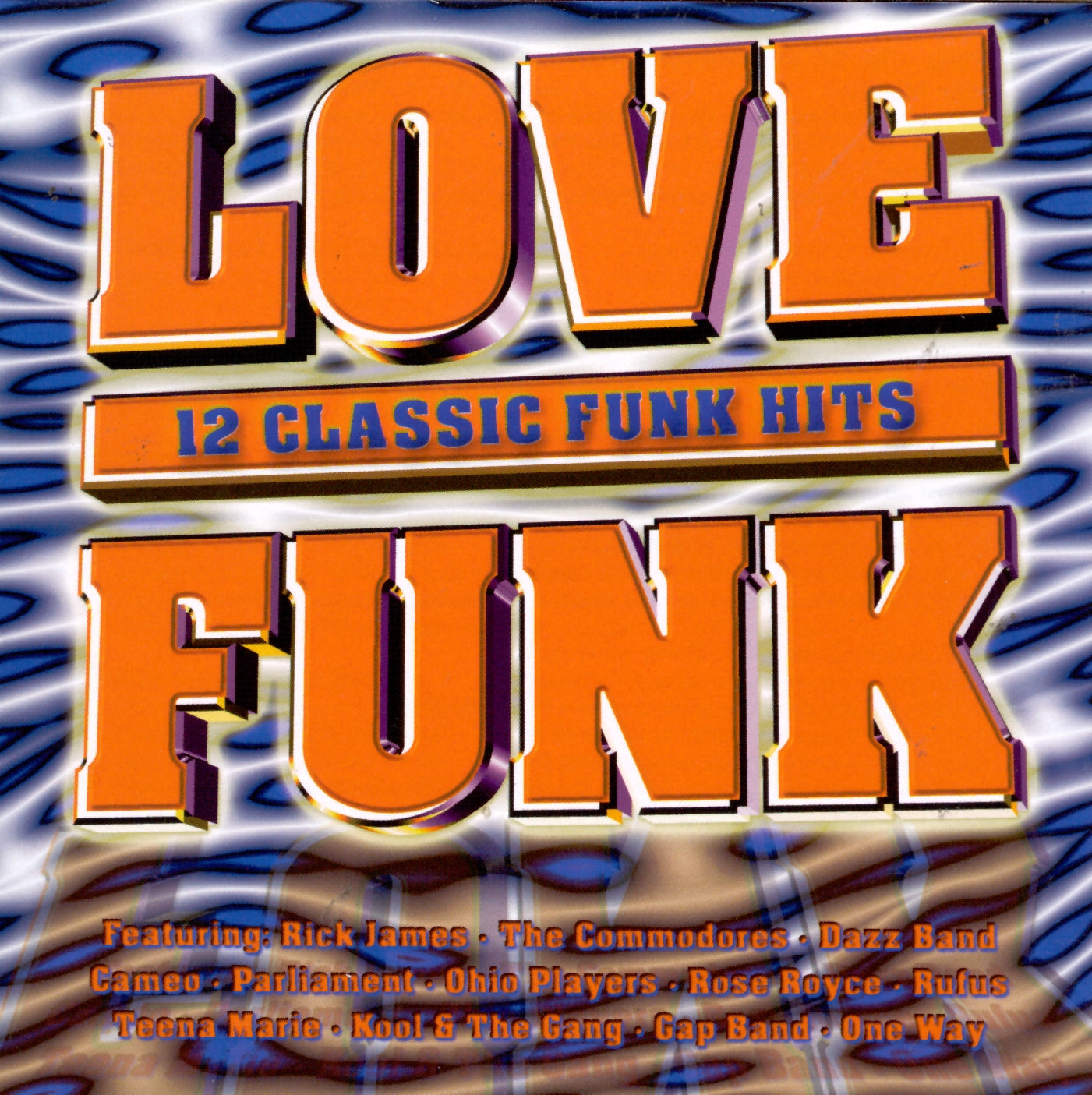 VARIOUS  - LOVE FUNK: 12 CLASSIC FUNK HITS