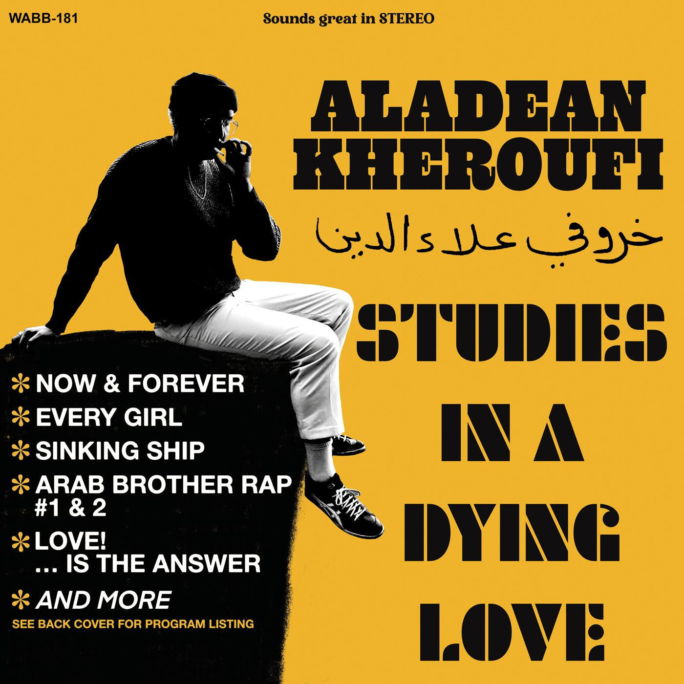 KHEROUFI, ALADEAN - STUDIES IN A DYING LOVE