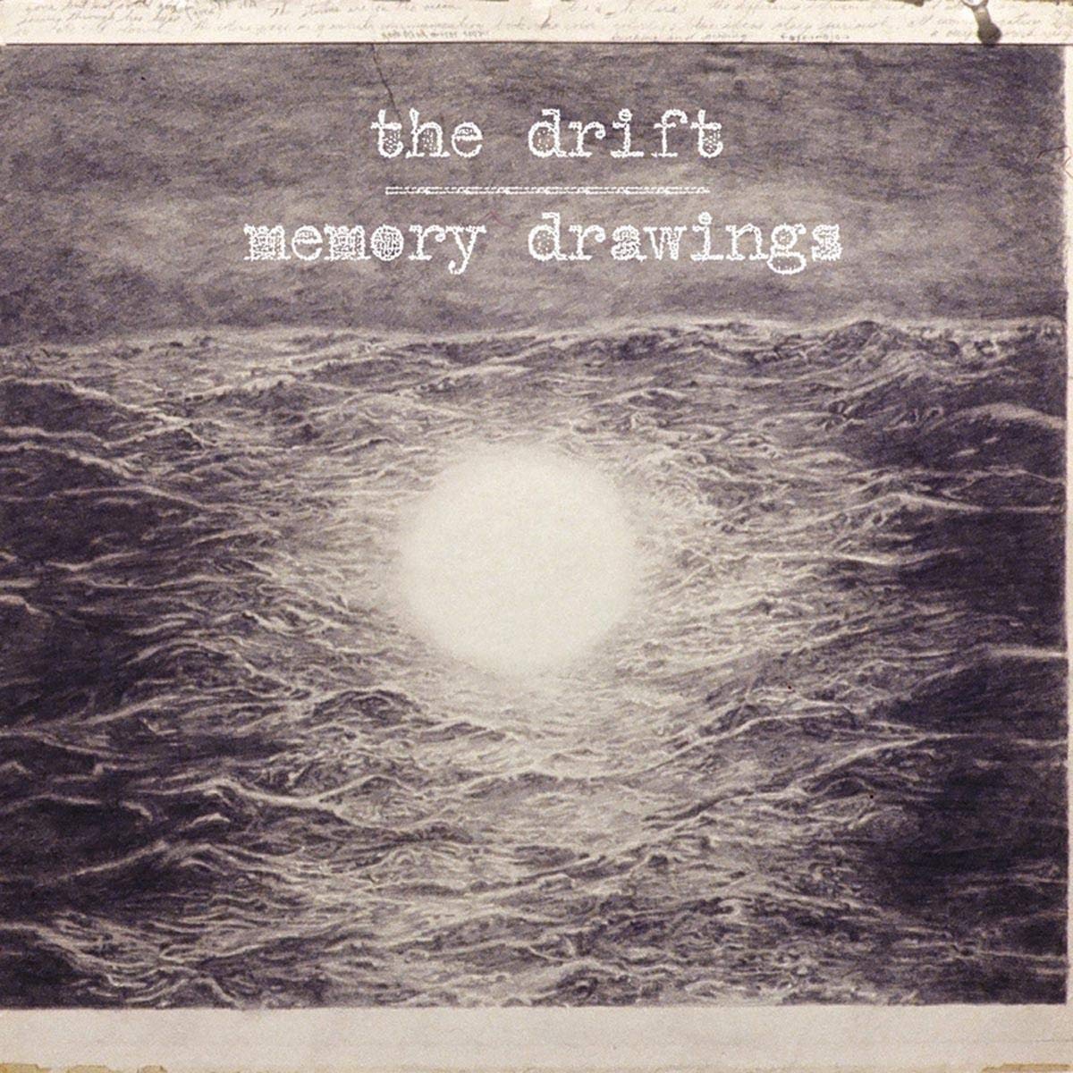 DRIFT  - MEMORY DRAWINGS