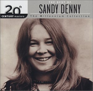 DENNY, SANDY - THE BEST OF SANDY DENNY: THE 20TH CENTURY MASTERS