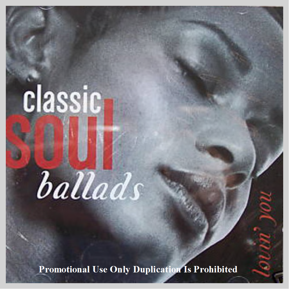 VARIOUS  - CLASSIC SOUL BALLADS: LOVIN' YOU