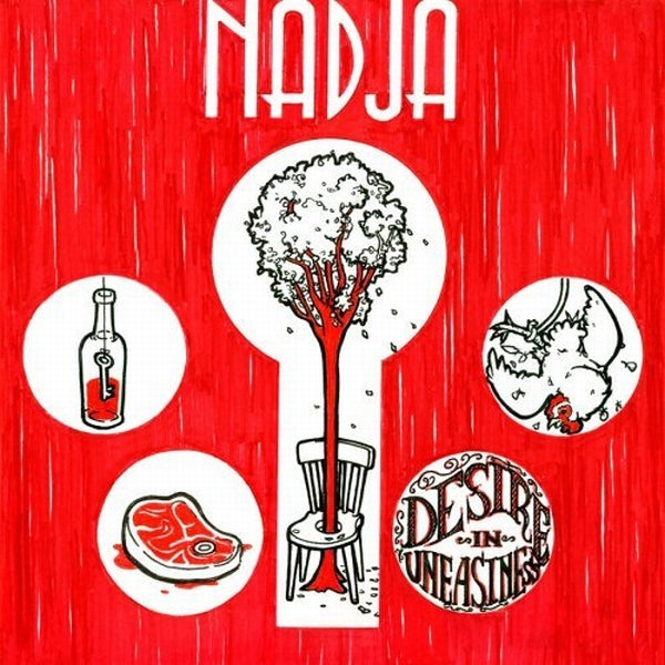 NADJA  - DESIRE IN UNEASINESS