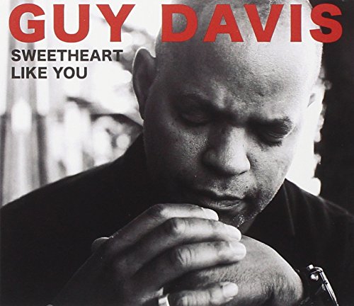 DAVIS, GUY - SWEETHEART LIKE YOU