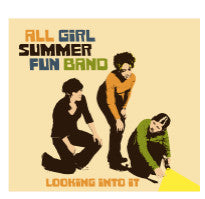 ALL GIRL SUMMER FUN BAND  - LOOKING INTO IT