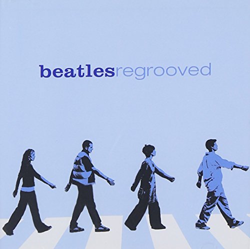 VARIOUS - BEATLES REGROOVED
