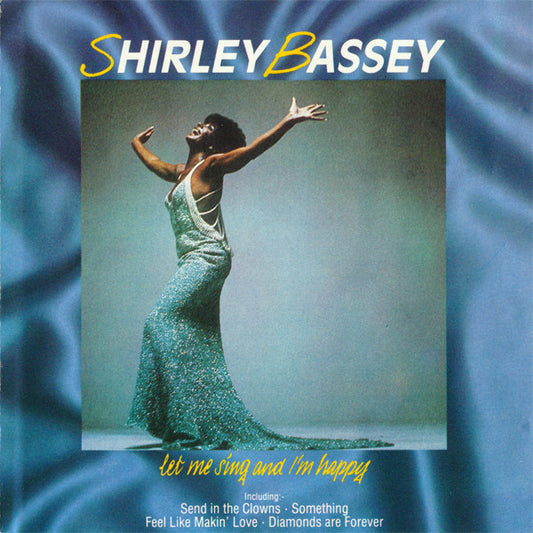BASSEY, SHIRLEY  - LET ME SING & I'M HAPPY
