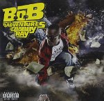 B.O.B.  - PRESENTS: ADVENTURES OF BOBBY RAY