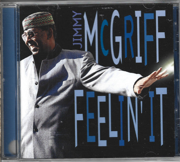 MCGRIFF, JIMMY  - FEELIN' IT