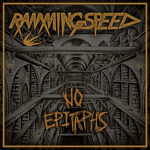 RAMMING SPEED - NO EPITAPHS