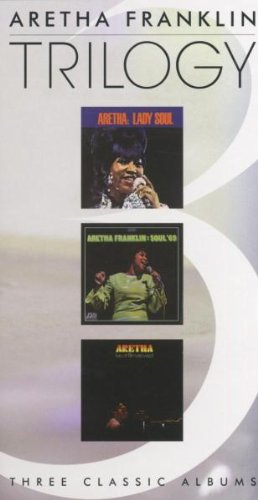 FRANKLIN, ARETHA - TRILOGY (3 CLASSIC ALBUMS)