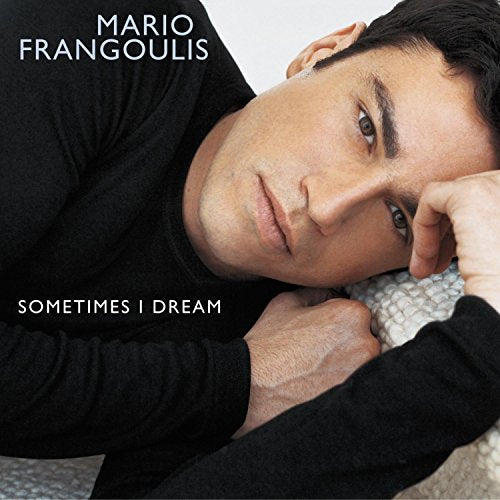 FRANGOULIS, MARIO  - SOMETIMES I DREAM