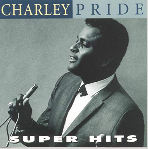 PRIDE, CHARLEY - SUPER HITS