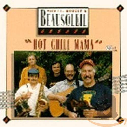 BEAUSOLEIL  - HOT CHILI MAMA